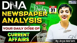 31 January 2026 Newspaper Analysis | January Daily Current Affairs 2026 for Defence Exam | Arya Mam
