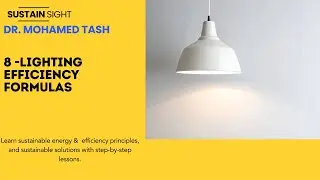 8 lighting Efficiency Formulas