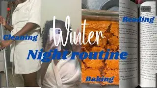 WINTER Night Routine*Realistic*|Baking,hygiene,haul, and more!