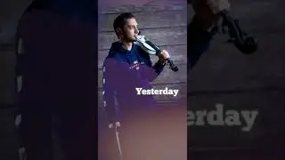 The Beatles - Yesterday - Violin Cover