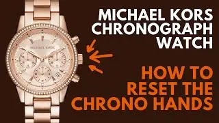 How to Reset or Align the Chronograph Hands on your Michael Kors Watch with 3 Subdials