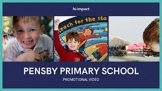 Pensby Primary School - Promotional Video