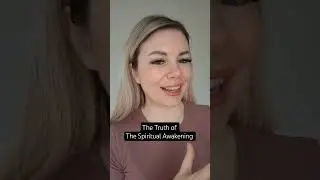 The Truth of Spiritual Awakening #spiritualawakening #awakeningjourney #soul #alignment
