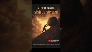 Albert Camus &ndash; Sisifos S&ouml;yleni | Sesli Kitap | Abs&uuml;rd Felsefe  #seslikitap #felsefe #abs&uuml;rd #flypシ