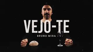 Bruno Mira - VEJO-TE