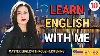 Improve Your English Speaking Fluency | B1 English Listening Practice | Learn to Speak Easily