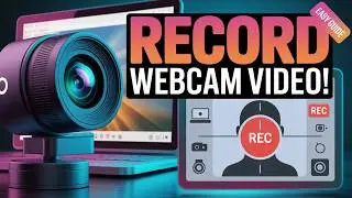 How To Record Video With Your Webcam