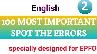 UPSC EPFO 2020 || English for UPSC EPFO exam || 100 most important spot the errors