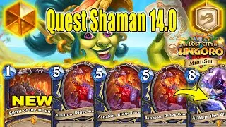 Buffed Quest Shaman 14.0 Deck With Triple Battlecry The Lost City of Un'Goro Mini-Set | Hearthstone