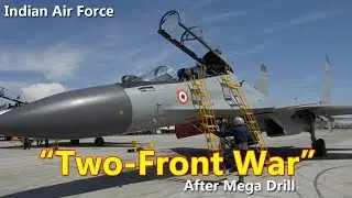Air Force Chief Hints At Preparedness For Two-Front War After Mega Drill