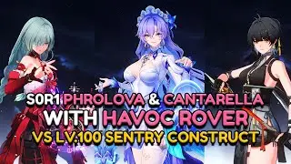 S0R1 PHROLOVA + CANTARELLA & HAVOC ROVER SHOWCASE GAMEPLAY ONLY 1 ROTATION!! |【WUTHERING WAVES】