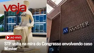 AO VIVO: STF volta na mira do Congresso envolvendo caso Master | Ponto de Vistal