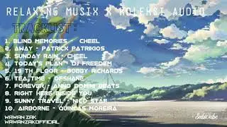 KUMPULAN RELAXING MUSIC X KOLEKSI AUDIO 2021 [ MUSIC ]