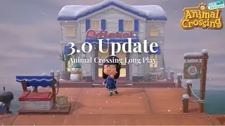 Animal Crossing 3.0 Update!! ❄️ | Cozy Day on Kyoto Island Long Play