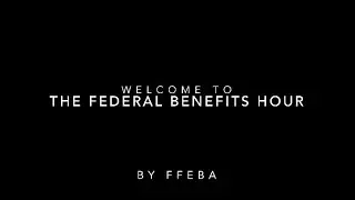 The Federal Benefits Hour with Brian Benham