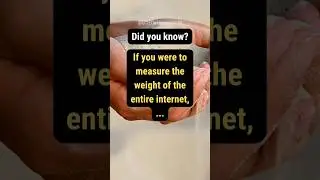 The Internet's Weight