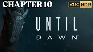Until Dawn &ndash; Playthrough | Chapter 10 (PS5 4K) No Commentary All Collectibles & They All Live Trophy