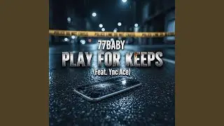 Play For Keeps