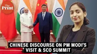 How Chinese analysts are looking at PM Modi's Tianjin visit for SCO & India-China thaw