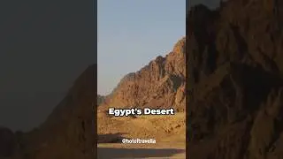 [Egypt Series] : Desert Landscapes !