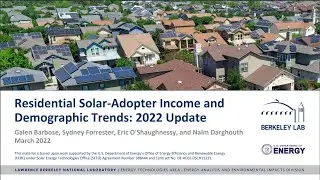 Residential Solar-Adopter Income and Demographic Trends: 2022 Update