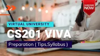 CS201 Viva Preparation | CS201 Viva Tips | Virtual University Of Pakistan | ZA Academy