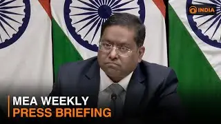 Ministry of External Affairs weekly press briefing