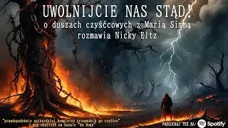 Uwolnijcie Nas Stąd! Maria Simma. KSIĘŻA i SIOSTRY ZAKONNE (część 12).