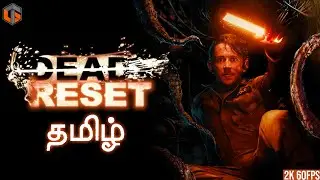 திரைப்படம் DEAD RESET Horror Game Watch Party Live Tamil Gaming