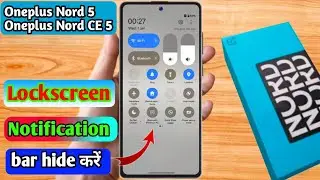 oneplus nord 5 lock screen notification panel hide, oneplus nord 5 notification bar off
