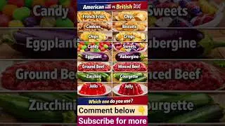 American vs British Food English 🇺🇸🇬🇧 | Same Food, Different Names! #shorts #usa #uk