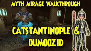 Wizard101: Прохождение Myth MIRAGE &mdash; CATSTANTINOPLE и DUMOOZID