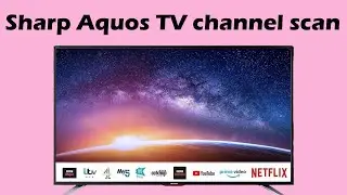 Как найти канал на телевизоре Sharp TV Aquos (сканирование каналов)