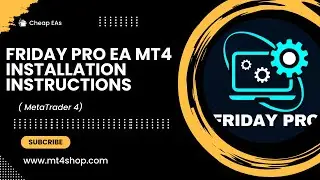 FRIDAY PRO EA MT4 Without DLL Platform build 1420 | Installation Instructions |