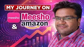 Selling Online in India | My Meesho & Amazon Journey