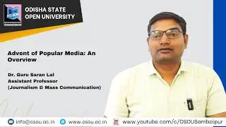 Advent of Popular Media: An Overview