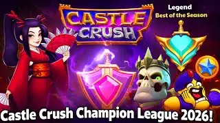 Castle Crush: Champion League All Battes Gameplay In ONE ViDEO! | Champion League Top PLAYER Deck!
