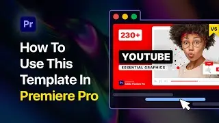 How to use Youtube Essential Library V5 template | Premiere Pro Tutorial