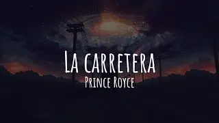 La Carretera - Prince Royce (Letra/Lyrics)