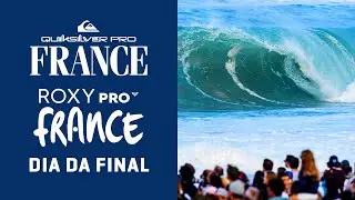 MELHORES MOMENTOS DO DIA DA FINAL NO QUIKSILVER/ROXY PRO FRANCE!