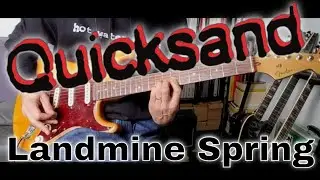 Quicksand - Landmine Spring (Guitar Cover)