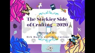 The Stickier Side of Crafting - April