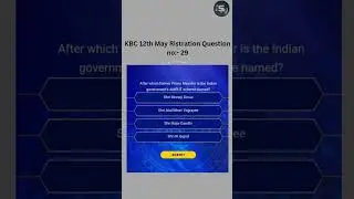 KBC Season 17 Registration Question no:- 29