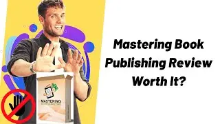 Mastering Book Publishing | Review Make Millions Publishing Book On Amazon? (Stefan James)