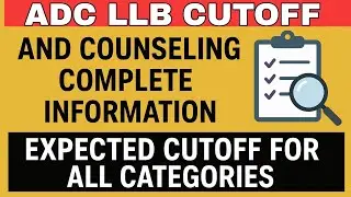 ADC LLB Entrance Exam 2025|Expected Cutoff for all categories| #aullbcutoff #aullb 