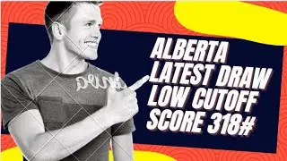 Alberta PNP LATEST DRAW MARCH 8th 2022