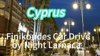 Finikoudes Car Drive by Night Larnaca, Cyprus in 4K