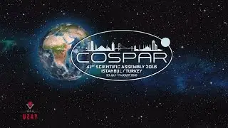 41st COSPAR Scientific Assembly 2016 / İstanbul