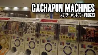 Gashapon Vending Machines at Narita Airport | ガチャポン | Vlog23