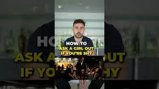 Как пригласить девушку на свидание, если ты застенчив 😰💁&zwj;♀️
